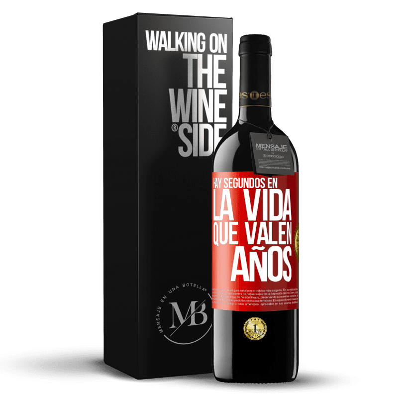 39,95 € Envío gratis | Vino Tinto Edición RED MBE Reserva Hay segundos en la vida que valen años Etiqueta Roja. Etiqueta personalizable Reserva 12 Meses Cosecha 2016 Tempranillo