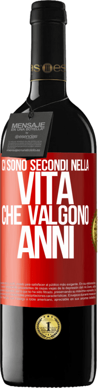 39,95 € Spedizione Gratuita | Vino rosso Edizione RED MBE Riserva Ci sono secondi nella vita che valgono anni Etichetta Rossa. Etichetta personalizzabile Riserva 12 Mesi Raccogliere 2016 Tempranillo