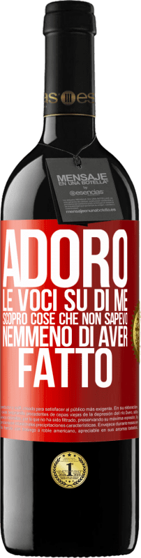 39,95 € Spedizione Gratuita | Vino rosso Edizione RED MBE Riserva Adoro le voci su di me, scopro cose che non sapevo nemmeno di aver fatto Etichetta Rossa. Etichetta personalizzabile Riserva 12 Mesi Raccogliere 2016 Tempranillo