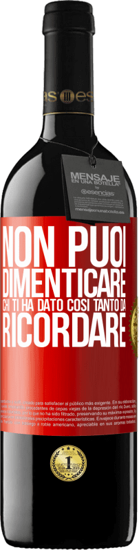 39,95 € | Vino rosso Edizione RED MBE Riserva Non puoi dimenticare chi ti ha dato così tanto da ricordare Etichetta Rossa. Etichetta personalizzabile Riserva 12 Mesi Raccogliere 2015 Tempranillo