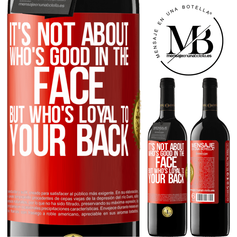 24,95 € Free Shipping | Red Wine RED Edition Crianza 6 Months It's not about who's good in the face, but who's loyal to your back Red Label. Customizable label Aging in oak barrels 6 Months Harvest 2019 Tempranillo