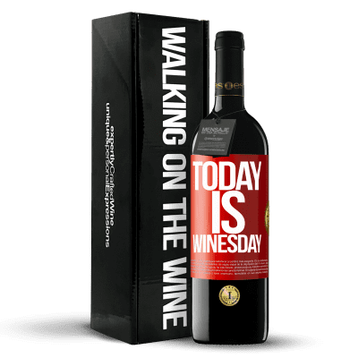 «Today is winesday!» Edición RED MBE Reserva