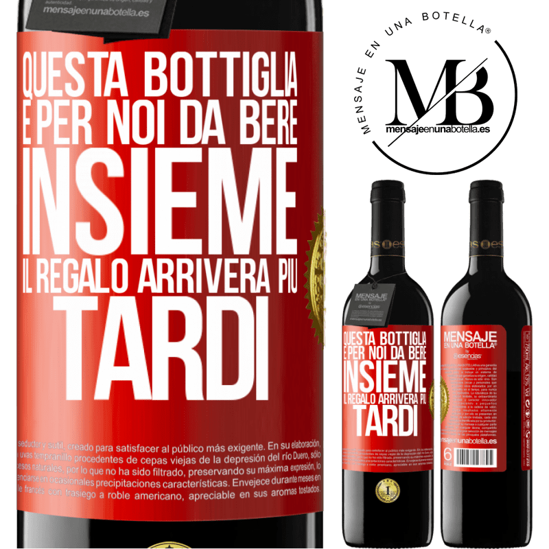 39,95 € Spedizione Gratuita | Vino rosso Edizione RED MBE Riserva Questa bottiglia è per noi da bere insieme. Il regalo arriverà più tardi Etichetta Rossa. Etichetta personalizzabile Riserva 12 Mesi Raccogliere 2014 Tempranillo