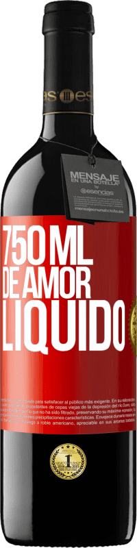 39,95 € Envio grátis | Vinho tinto Edição RED MBE Reserva 750 ml de amor líquido Etiqueta Vermelha. Etiqueta personalizável Reserva 12 Meses Colheita 2016 Tempranillo