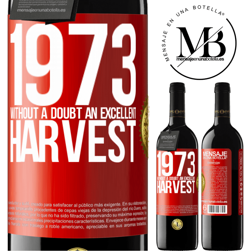 39,95 € Free Shipping | Red Wine RED Edition MBE Reserve 1973. Without a doubt, an excellent harvest Red Label. Customizable label Reserve 12 Months Harvest 2016 Tempranillo