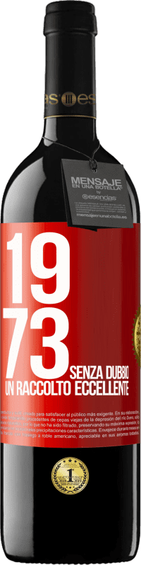 39,95 € | Vino rosso Edizione RED MBE Riserva 1973. Senza dubbio, un raccolto eccellente Etichetta Rossa. Etichetta personalizzabile Riserva 12 Mesi Raccogliere 2014 Tempranillo