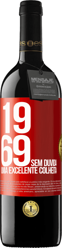 39,95 € | Vinho tinto Edição RED MBE Reserva 1969. Sem dúvida, uma excelente colheita Etiqueta Vermelha. Etiqueta personalizável Reserva 12 Meses Colheita 2014 Tempranillo