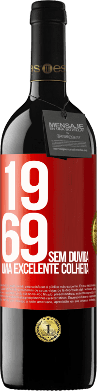 39,95 € | Vinho tinto Edição RED MBE Reserva 1969. Sem dúvida, uma excelente colheita Etiqueta Vermelha. Etiqueta personalizável Reserva 12 Meses Colheita 2016 Tempranillo