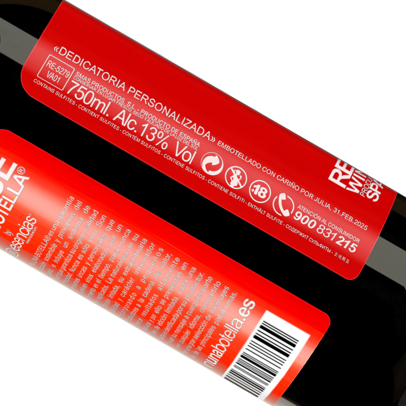 Total traceability. «Drink it fast that the vitamins are gone! Have a happy day» RED Edition MBE Reserve