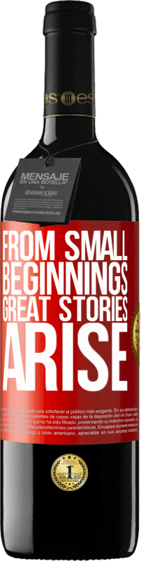 «From small beginnings great stories arise» RED Edition MBE Reserve