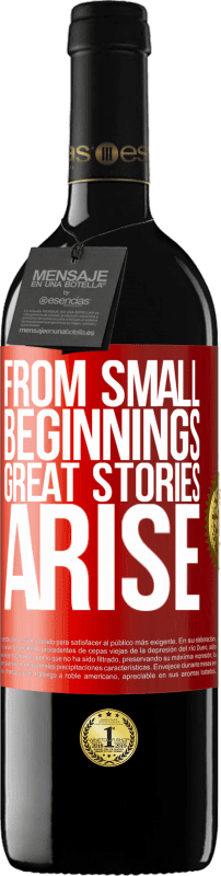 39,95 € Free Shipping | Red Wine RED Edition MBE Reserve From small beginnings great stories arise Red Label. Customizable label Reserve 12 Months Harvest 2016 Tempranillo