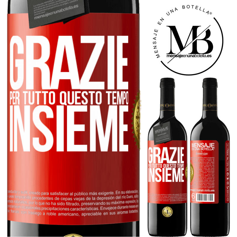 39,95 € Spedizione Gratuita | Vino rosso Edizione RED MBE Riserva Grazie per tutto questo tempo insieme Etichetta Rossa. Etichetta personalizzabile Riserva 12 Mesi Raccogliere 2014 Tempranillo