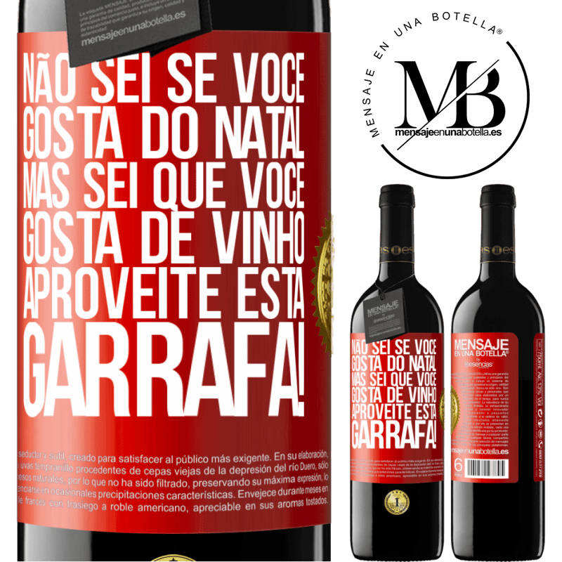 39,95 € Envio grátis | Vinho tinto Edição RED MBE Reserva Não sei se você gosta do Natal, mas sei que você gosta de vinho. Aproveite esta garrafa! Etiqueta Vermelha. Etiqueta personalizável Reserva 12 Meses Colheita 2014 Tempranillo