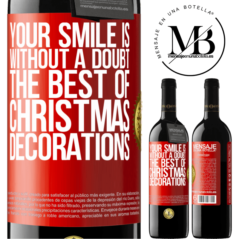 39,95 € Free Shipping | Red Wine RED Edition MBE Reserve Your smile is, without a doubt, the best of Christmas decorations Red Label. Customizable label Reserve 12 Months Harvest 2014 Tempranillo