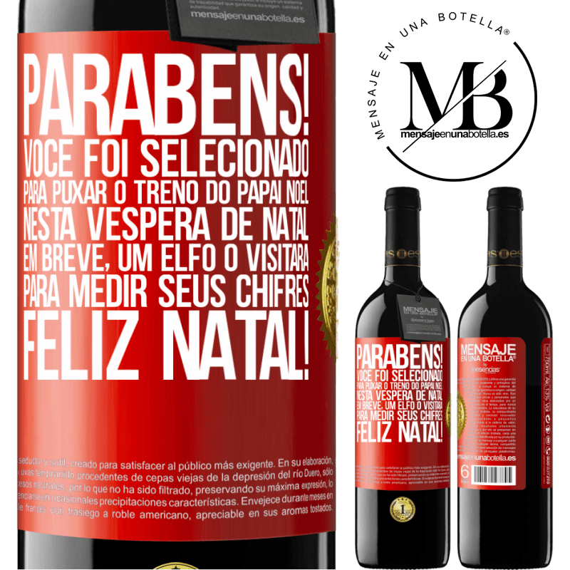 39,95 € Envio grátis | Vinho tinto Edição RED MBE Reserva Parabéns! Você foi selecionado para puxar o trenó do Papai Noel nesta véspera de Natal. Em breve, um elfo o visitará para Etiqueta Vermelha. Etiqueta personalizável Reserva 12 Meses Colheita 2014 Tempranillo