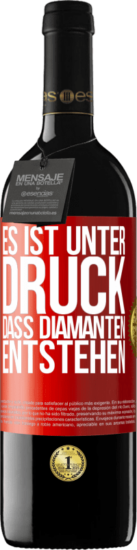 39,95 € | Rotwein RED Ausgabe MBE Reserve Es ist unter Druck, dass Diamanten entstehen Rote Markierung. Anpassbares Etikett Reserve 12 Monate Ernte 2015 Tempranillo