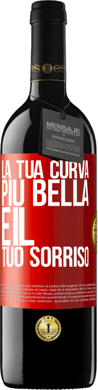 39,95 € Spedizione Gratuita | Vino rosso Edizione RED MBE Riserva La tua curva più bella è il tuo sorriso Etichetta Rossa. Etichetta personalizzabile Riserva 12 Mesi Raccogliere 2014 Tempranillo