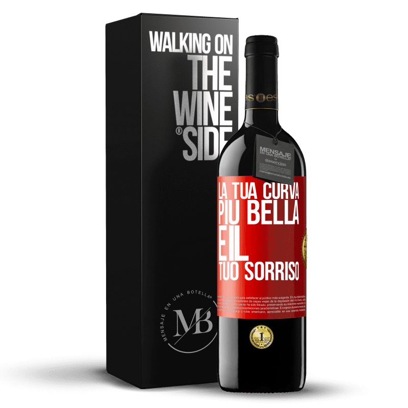 39,95 € Spedizione Gratuita | Vino rosso Edizione RED MBE Riserva La tua curva più bella è il tuo sorriso Etichetta Rossa. Etichetta personalizzabile Riserva 12 Mesi Raccogliere 2015 Tempranillo