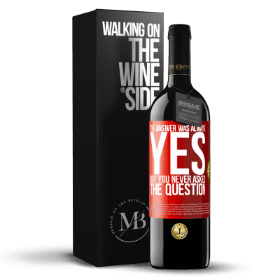 «The answer was always YES. But you never asked the question» RED Edition MBE Reserve