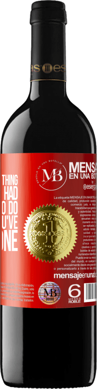 «If you want something you've never had, you'll have to do something you've never done» RED Edition MBE Reserve