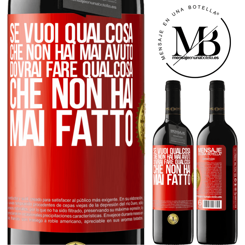 39,95 € Spedizione Gratuita | Vino rosso Edizione RED MBE Riserva Se vuoi qualcosa che non hai mai avuto, dovrai fare qualcosa che non hai mai fatto Etichetta Rossa. Etichetta personalizzabile Riserva 12 Mesi Raccogliere 2016 Tempranillo