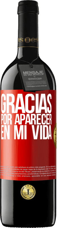 39,95 € Envío gratis | Vino Tinto Edición RED MBE Reserva Gracias por aparecer en mi vida Etiqueta Roja. Etiqueta personalizable Reserva 12 Meses Cosecha 2016 Tempranillo