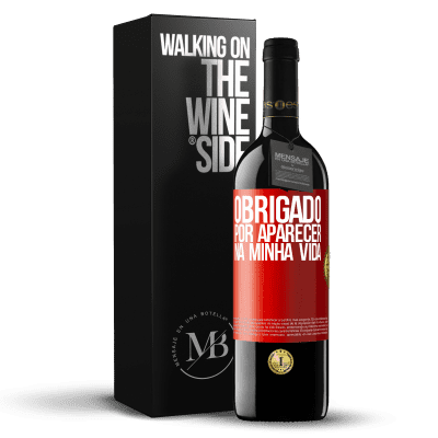 «Obrigado por aparecer na minha vida» Edição RED MBE Reserva