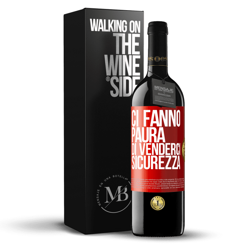 39,95 € Spedizione Gratuita | Vino rosso Edizione RED MBE Riserva Ci fanno paura di venderci sicurezza Etichetta Rossa. Etichetta personalizzabile Riserva 12 Mesi Raccogliere 2015 Tempranillo