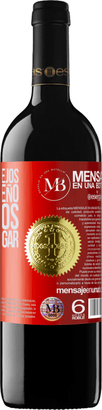 «Cuanto más lejos está tu sueño, más lejos te hará llegar» Edición RED MBE Reserva