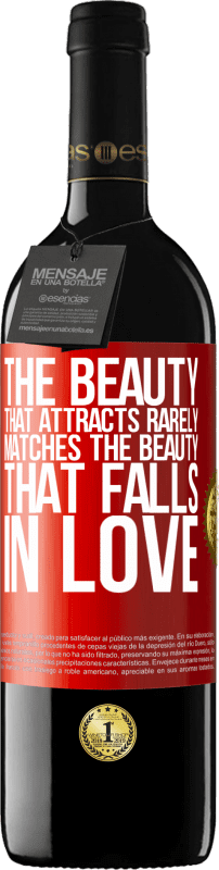 39,95 € | Red Wine RED Edition MBE Reserve The beauty that attracts rarely matches the beauty that falls in love Red Label. Customizable label Reserve 12 Months Harvest 2015 Tempranillo