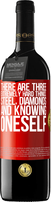 39,95 € | 红酒 RED版 MBE 预订 一共有三件事：钢铁，钻石和自我认识 红色标签. 可自定义的标签 预订 12 个月 收成 2014 Tempranillo