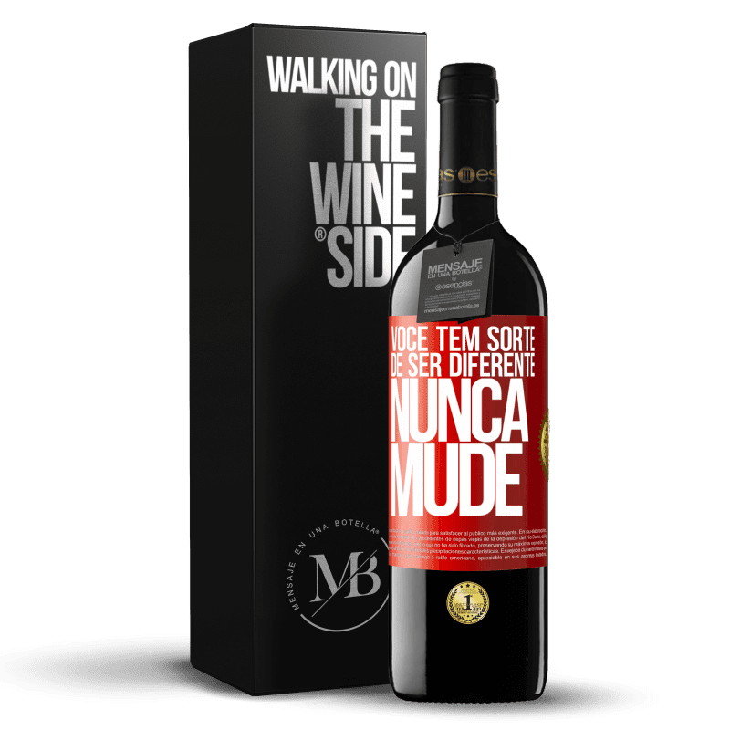 39,95 € Envio grátis | Vinho tinto Edição RED MBE Reserva Você tem sorte de ser diferente. Nunca mude Etiqueta Vermelha. Etiqueta personalizável Reserva 12 Meses Colheita 2016 Tempranillo