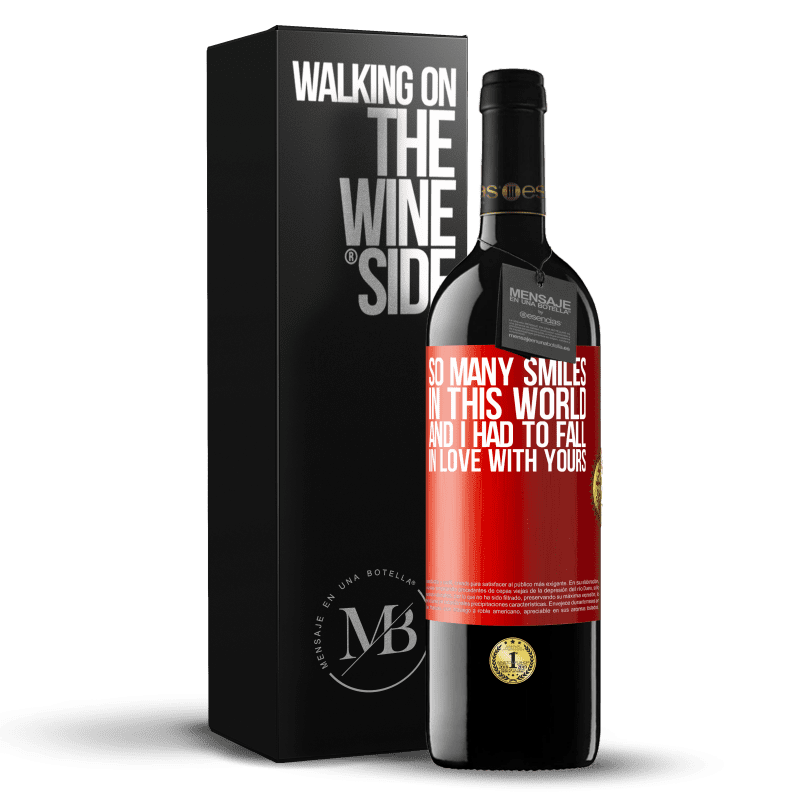 29,95 € Free Shipping | Red Wine RED Edition Crianza 6 Months So many smiles in this world, and I had to fall in love with yours Red Label. Customizable label Aging in oak barrels 6 Months Harvest 2020 Tempranillo