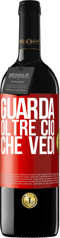 39,95 € | Vino rosso Edizione RED MBE Riserva Guarda oltre ciò che vedi Etichetta Rossa. Etichetta personalizzabile Riserva 12 Mesi Raccogliere 2015 Tempranillo