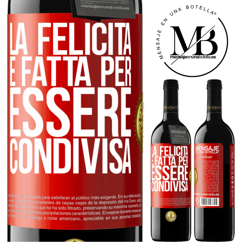 39,95 € Spedizione Gratuita | Vino rosso Edizione RED MBE Riserva La felicità è fatta per essere condivisa Etichetta Rossa. Etichetta personalizzabile Riserva 12 Mesi Raccogliere 2014 Tempranillo