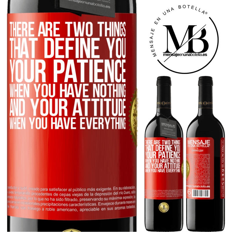 24,95 € Free Shipping | Red Wine RED Edition Crianza 6 Months There are two things that define you. Your patience when you have nothing, and your attitude when you have everything Red Label. Customizable label Aging in oak barrels 6 Months Harvest 2019 Tempranillo