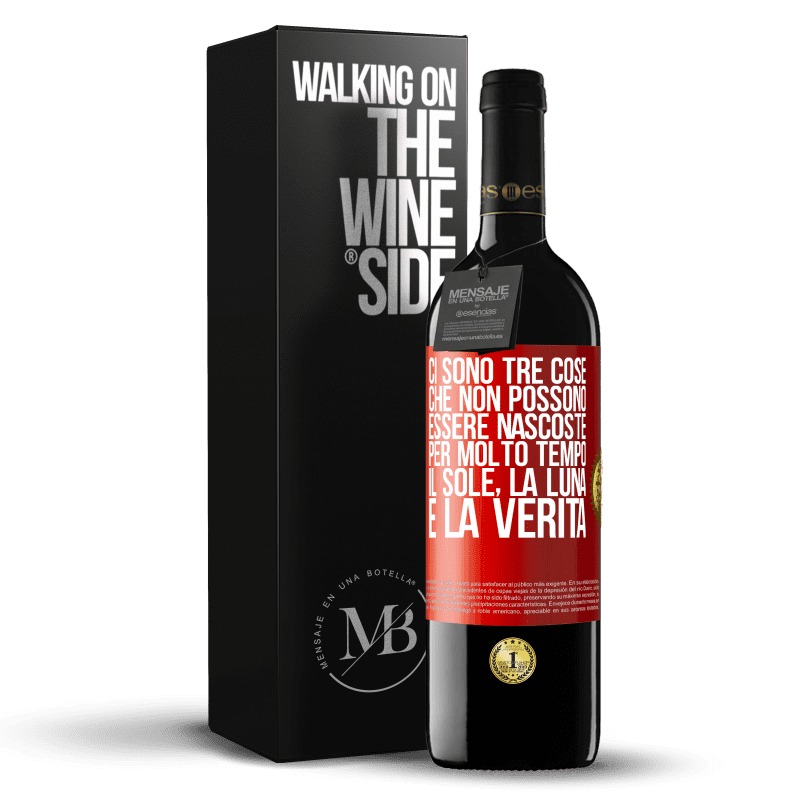 39,95 € Spedizione Gratuita | Vino rosso Edizione RED MBE Riserva Ci sono tre cose che non possono essere nascoste per molto tempo. Il sole, la luna e la verità Etichetta Rossa. Etichetta personalizzabile Riserva 12 Mesi Raccogliere 2016 Tempranillo