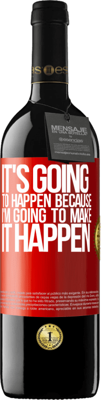 «It's going to happen because I'm going to make it happen» RED Edition MBE Reserve