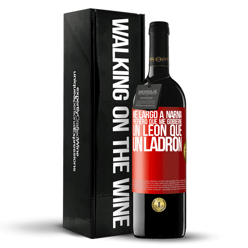 39,95 € Envío gratis | Vino Tinto Edición RED MBE Reserva Me largo a Narnia. Prefiero que me gobierne un León que un ladrón Etiqueta Roja. Etiqueta personalizable Reserva 12 Meses Cosecha 2015 Tempranillo