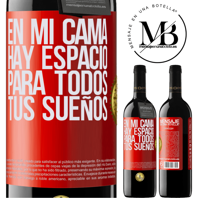 39,95 € Envío gratis | Vino Tinto Edición RED MBE Reserva En mi cama hay espacio para todos tus sueños Etiqueta Roja. Etiqueta personalizable Reserva 12 Meses Cosecha 2014 Tempranillo