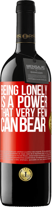 «Быть одиноким - это сила, которую очень немногие могут вынести» Издание RED MBE Бронировать