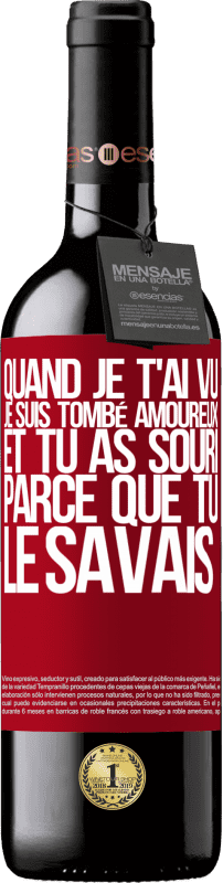 39,95 € | Vin rouge Édition RED MBE Réserve Quand je t'ai vu, je suis tombé amoureux, et tu as souri parce que tu le savais Étiquette Rouge. Étiquette personnalisable Réserve 12 Mois Récolte 2015 Tempranillo