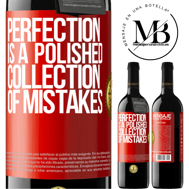 24,95 € Free Shipping | Red Wine RED Edition Crianza 6 Months Perfection is a polished collection of mistakes Red Label. Customizable label Aging in oak barrels 6 Months Harvest 2019 Tempranillo