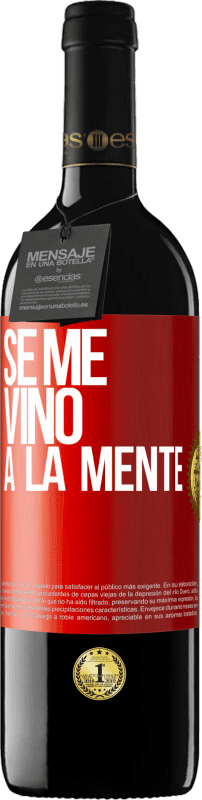 39,95 € | Vin rouge Édition RED MBE Réserve Il me VINt une idée Étiquette Rouge. Étiquette personnalisable Réserve 12 Mois Récolte 2015 Tempranillo