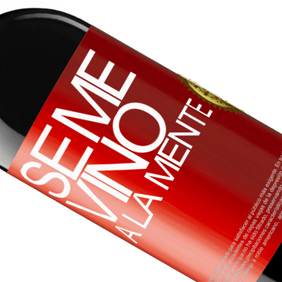 独特的个人表达. «Se me VINO a la mente…» RED版 MBE 预订