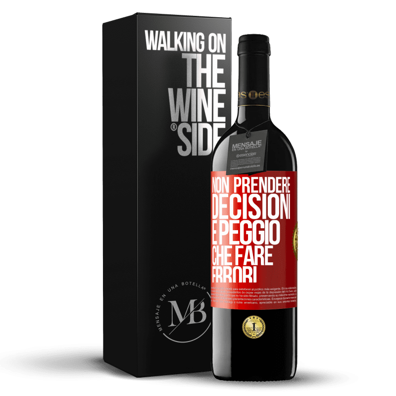 39,95 € Spedizione Gratuita | Vino rosso Edizione RED MBE Riserva Non prendere decisioni è peggio che fare errori Etichetta Rossa. Etichetta personalizzabile Riserva 12 Mesi Raccogliere 2016 Tempranillo