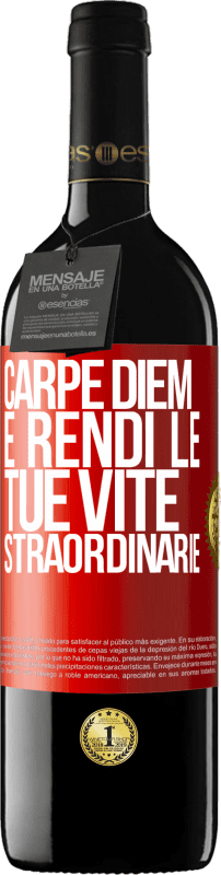 39,95 € | Vino rosso Edizione RED MBE Riserva Carpe Diem e rendi le tue vite straordinarie Etichetta Rossa. Etichetta personalizzabile Riserva 12 Mesi Raccogliere 2014 Tempranillo