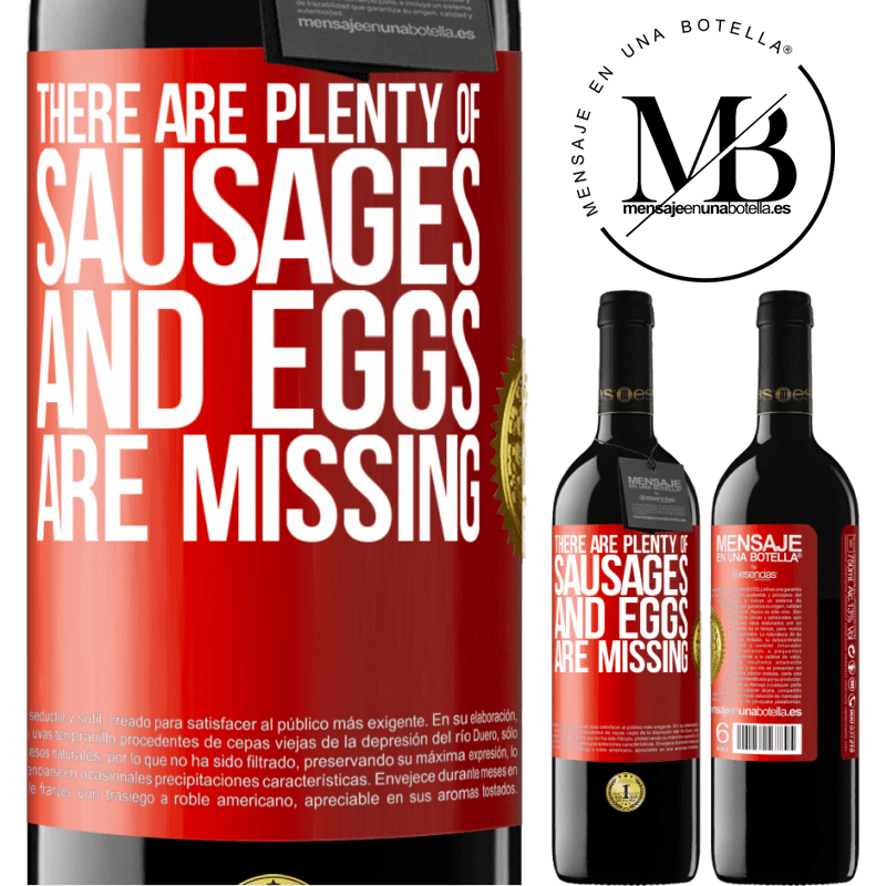 24,95 € Free Shipping | Red Wine RED Edition Crianza 6 Months There are plenty of sausages and eggs are missing Red Label. Customizable label Aging in oak barrels 6 Months Harvest 2019 Tempranillo