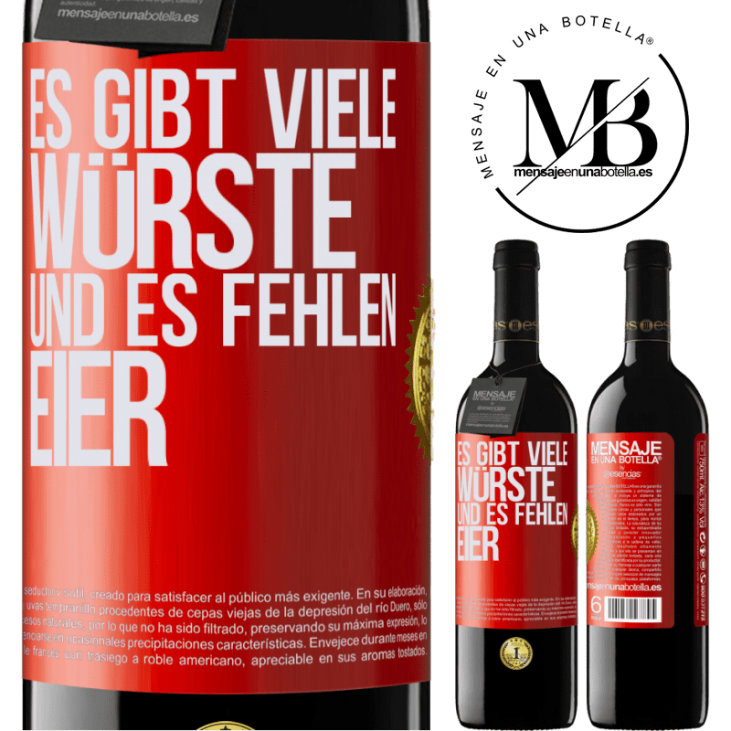 39,95 € Kostenloser Versand | Rotwein RED Ausgabe MBE Reserve Es gibt viele Würste und es fehlen Eier Rote Markierung. Anpassbares Etikett Reserve 12 Monate Ernte 2014 Tempranillo