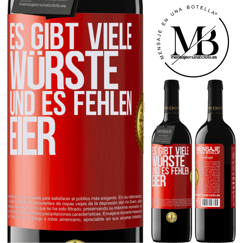 39,95 € Kostenloser Versand | Rotwein RED Ausgabe MBE Reserve Es gibt viele Würste und es fehlen Eier Rote Markierung. Anpassbares Etikett Reserve 12 Monate Ernte 2016 Tempranillo